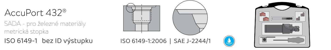 Sada AccuPort 432 - ISO 6149-1 bez ID pro železné materiály