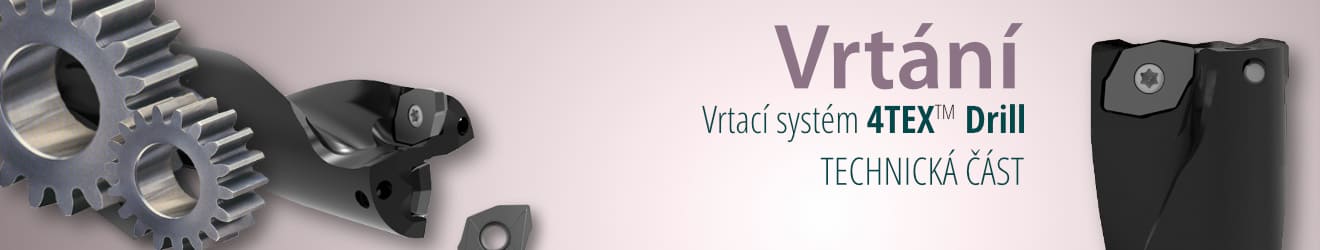 Technická část - vrtací systém 4TEX Drill